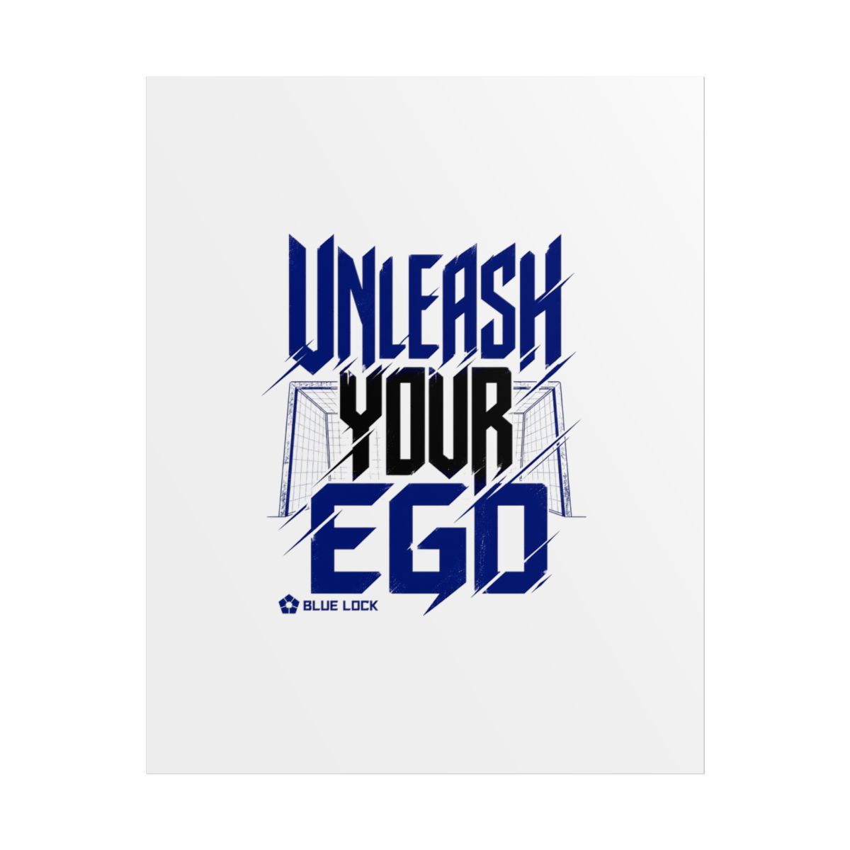 Blue Lock "UNLEASH YOUR EGO" Poster - Official Posters & Wall Art merchandise