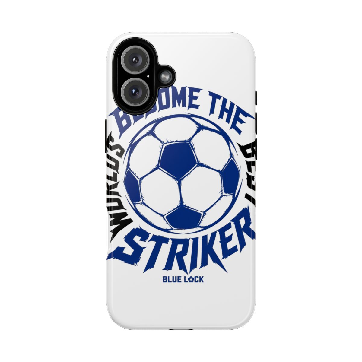 Blue Lock "BECOME THE WORLD’S BEST STRIKER" Phone Case - alternate angle 4, merchandise