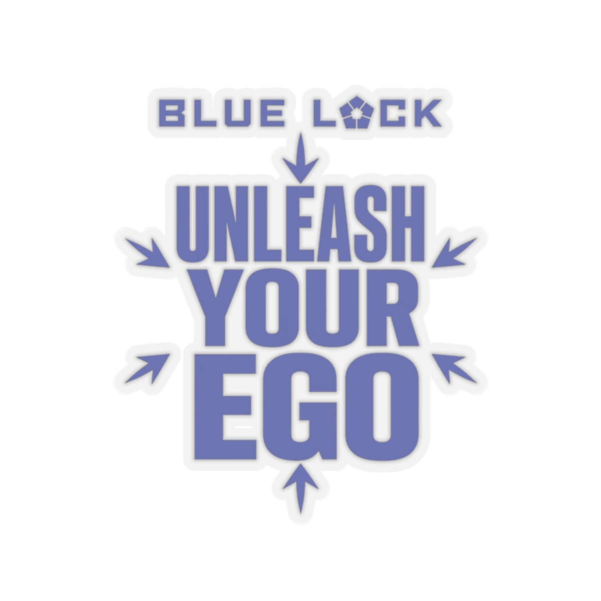 Blue Lock "Unleash Your Ego" Sticker